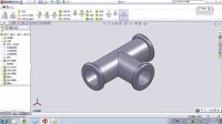 solidworks实例演示&amp;mdash;&amp;mdash;三通管
