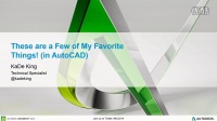These Are a Few of My Favorite Things in AutoCAD
